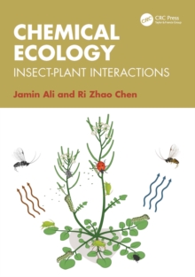 Chemical Ecology : Insect-Plant Interactions