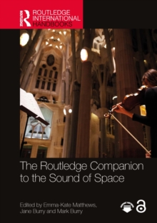 The Routledge Companion to the Sound of Space