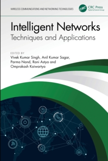 Intelligent Networks : Techniques, and Applications