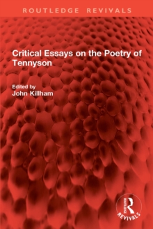 Critical Essays on the Poetry of Tennyson