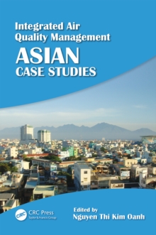 Integrated Air Quality Management : Asian Case Studies