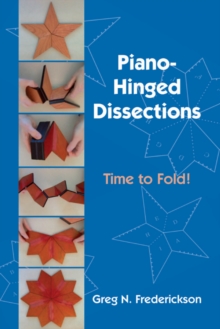 Piano-Hinged Dissections : Time to Fold!