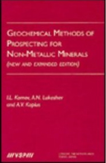 Geochemical Methods of Prospecting for Non-Metallic Minerals