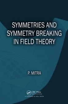 Symmetries and Symmetry Breaking in Field Theory