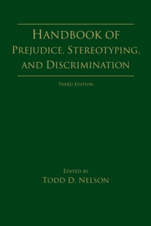 Handbook of Prejudice, Stereotyping, and Discrimination