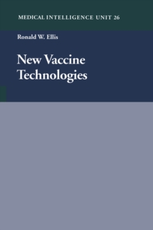 New Vaccine Technologies