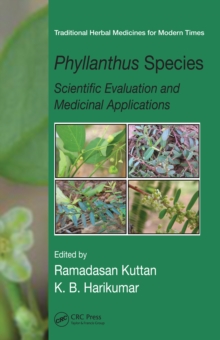 Phyllanthus Species : Scientific Evaluation and Medicinal Applications