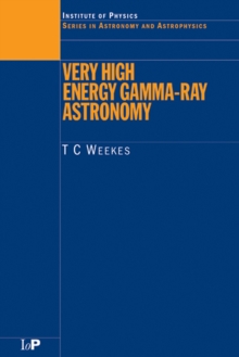 Very High Energy Gamma-Ray Astronomy