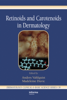 Retinoids and Carotenoids in Dermatology