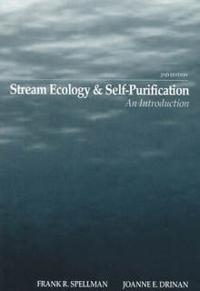 Stream Ecology and Self Purification : An Introduction, Second Edition