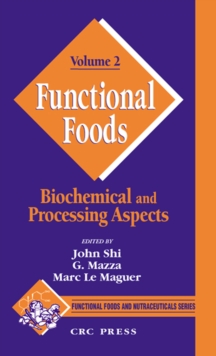 Functional Foods : Biochemical and Processing Aspects, Volume 2