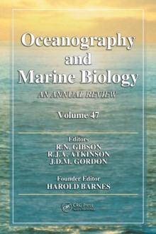 Oceanography and Marine Biology : An annual review. Volume 47