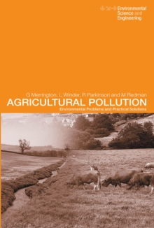 Agricultural Pollution : Environmental Problems and Practical Solutions