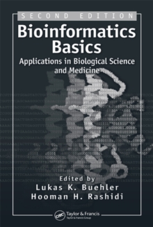 Bioinformatics Basics : Applications in Biological Science and Medicine