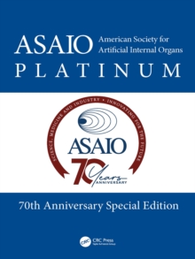 American Society for Artificial Internal Organs (ASAIO) Platinum 70th Anniversary Special Edition