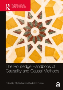 The Routledge Handbook of Causality and Causal Methods