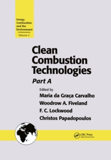 Clean Combustion Technologies : Proceedings of the Second International Conference, Part A