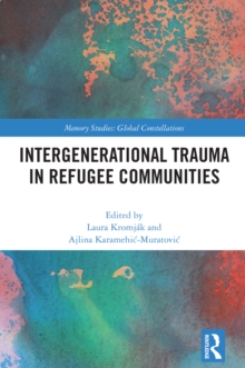 Intergenerational Trauma in Refugee Communities