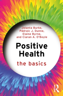 Positive Health : The Basics