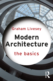 Modern Architecture : The Basics