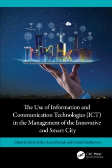 The Use of Information and Communication Technologies (ICT) in the Management of the Innovative and Smart City