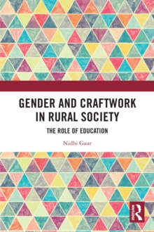 Gender and Craftwork in Rural Society : The Role of Education