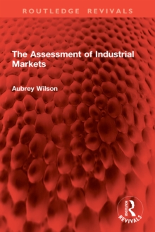 The Assessment of Industrial Markets