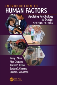 Introduction to Human Factors : Applying Psychology to Design, 2nd Edition