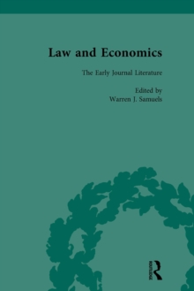 Law and Economics Vol 2 : The Early Journal Literature