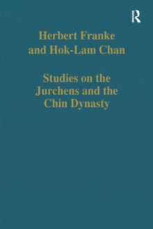 Studies on the Jurchens and the Chin Dynasty