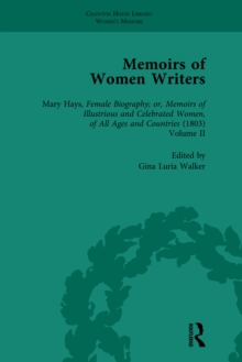 Memoirs of Women Writers, Part II, Volume 6