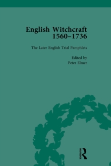 English Witchcraft, 1560-1736, vol 5