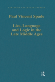 Lies, Language and Logic in the Late Middle Ages