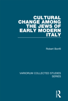 Cultural Change Among the Jews of Early Modern Italy