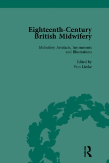 Eighteenth-Century British Midwifery, Part III vol 12