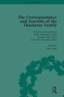 The Correspondence and Journals of the Thackeray Family Vol 4