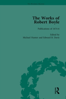 The Works of Robert Boyle, Part II Vol 1