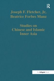 Studies on Chinese and Islamic Inner Asia