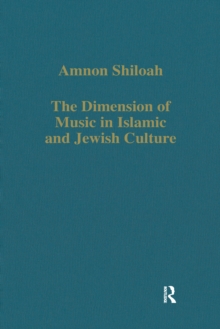 The Dimension of Music in Islamic and Jewish Culture