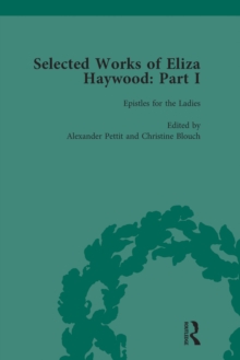 Selected Works of Eliza Haywood, Part I Vol 2