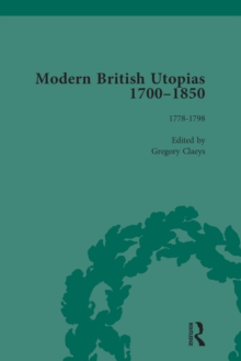 Modern British Utopias, 1700-1850 Vol 4