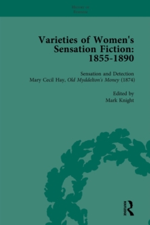 Varieties of Women's Sensation Fiction, 1855-1890 Vol 5