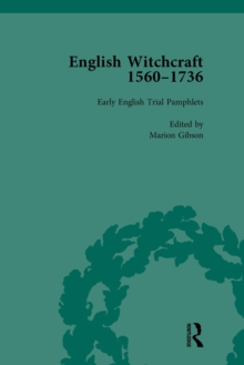 English Witchcraft, 1560-1736, vol 2