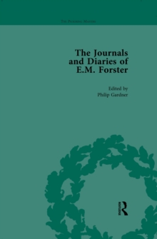 The Journals and Diaries of E M Forster Vol 3