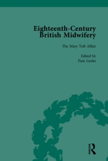 Eighteenth-Century British Midwifery, Part I vol 2