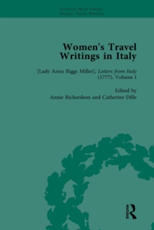 Women's Travel Writings in Italy, Part I Vol 1