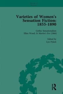 Varieties of Women's Sensation Fiction, 1855-1890 Vol 3