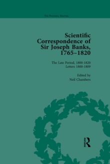 The Scientific Correspondence of Sir Joseph Banks, 1765-1820 Vol 5