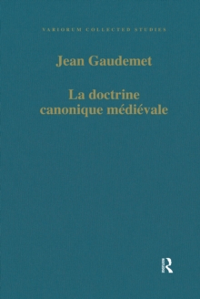 La doctrine canonique medieval