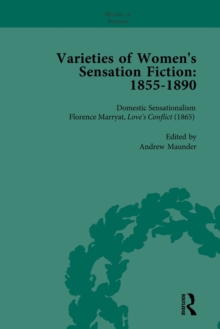 Varieties of Women's Sensation Fiction, 1855-1890 Vol 2